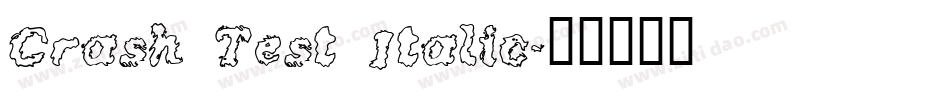 Crash Test Italic字体转换